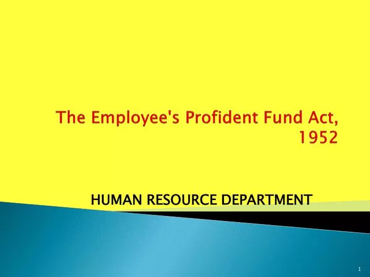 the employee s profident fund act 1952