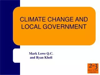 CLIMATE CHANGE AND LOCAL GOVERNMENT