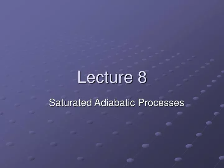 lecture 8