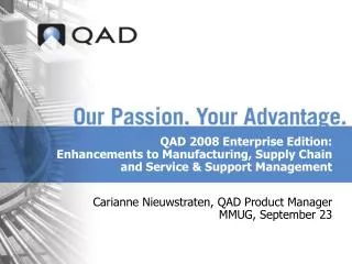 Carianne Nieuwstraten, QAD Product Manager MMUG, September 23