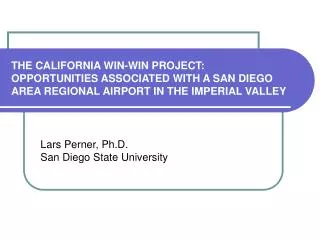 Lars Perner, Ph.D. San Diego State University