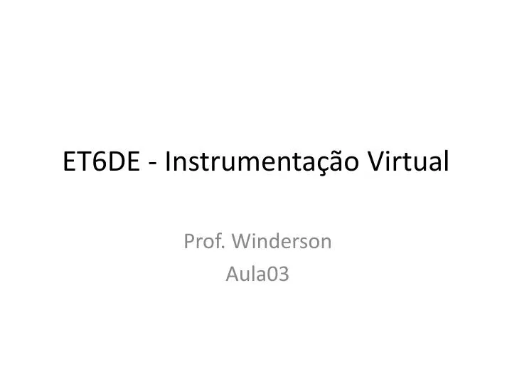 et6de instrumenta o virtual