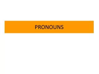 PRONOUNS