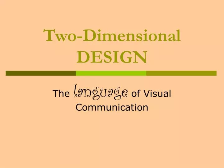 two dimensional design