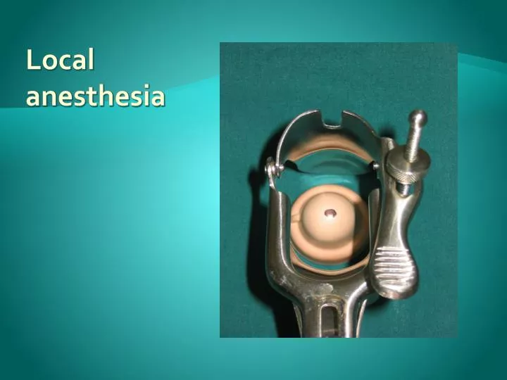 local anesthesia