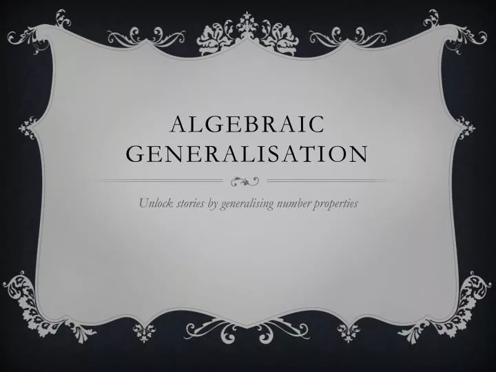 algebraic generalisation