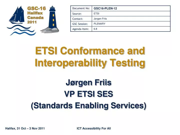 etsi conformance and interoperability testing