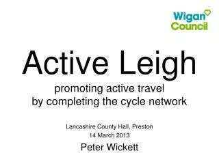 Active Leigh promoting active travel by completing the cycle network