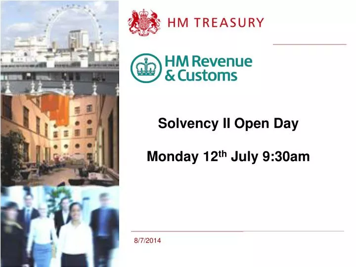 solvency ii open day monday 12 th july 9 30am