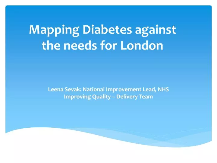 mapping diabetes against the needs for london