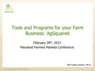 Tools and Programs for your Farm Business: AgSquared