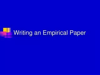 Writing an Empirical Paper