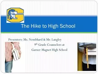 The Hike to High School