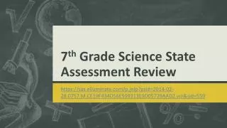 7 th Grade Science State Assessment Review