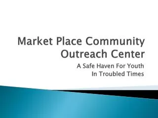 Market Place Community Outreach Center