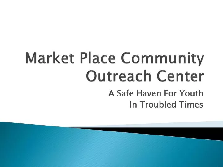 market place community outreach center