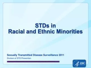 STDs in Racial and Ethnic Minorities