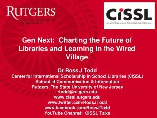 Gen Next: Charting the Future of Libraries and Learning in the Wired Village