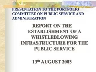PRESENTATION TO THE PORTFOLIO COMMITTEE ON PUBLIC SERVICE AND ADMINISTRATION