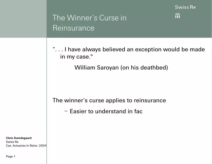 the winner s curse in reinsurance