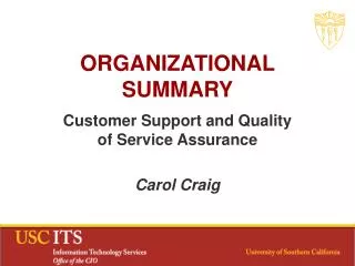 ORGANIZATIONAL SUMMARY