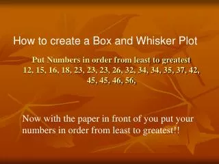 How to create a Box and Whisker Plot