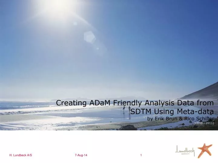 creating adam friendly analysis data from sdtm using meta data by erik brun rico schiller cd10 2011