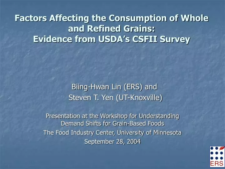 factors affecting the consumption of whole and refined grains evidence from usda s csfii survey
