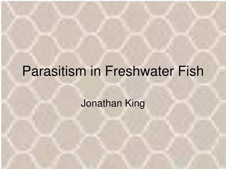 parasitism in freshwater fish