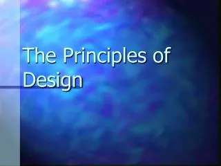 The Principles of Design