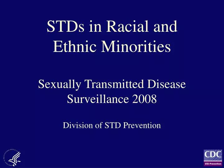 stds in racial and ethnic minorities sexually transmitted disease surveillance 2008