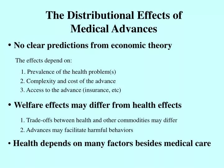 the distributional effects of medical advances