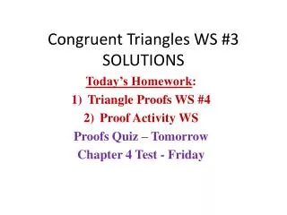 Congruent Triangles WS #3 SOLUTIONS