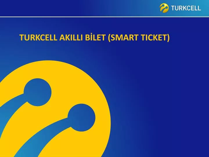 turkcell akilli b let smart ticket