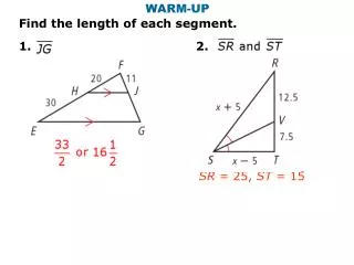 Find the length of each segment. 1. 2.