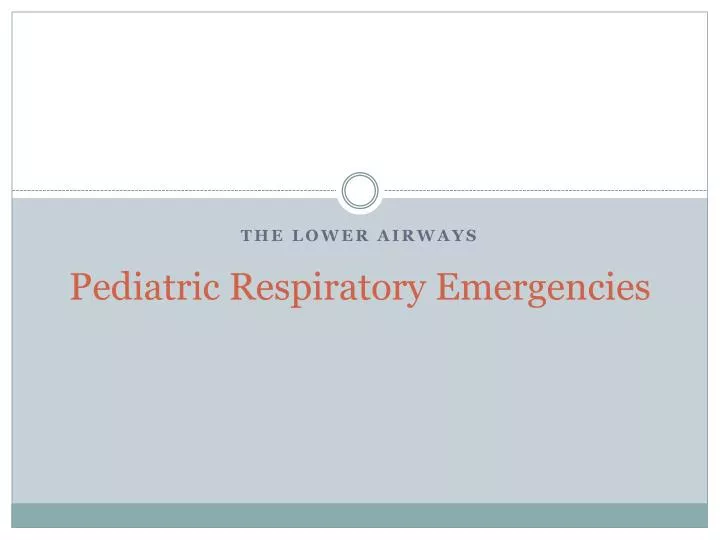 pediatric respiratory emergencies