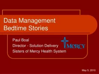 Data Management Bedtime Stories