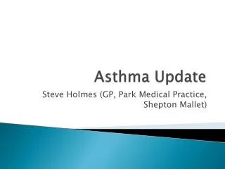 Asthma Update