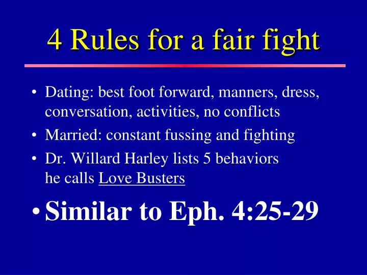 4 rules for a fair fight