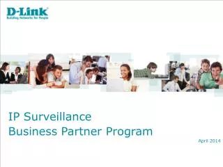 IP Surveillance Business Partner Program April 2014