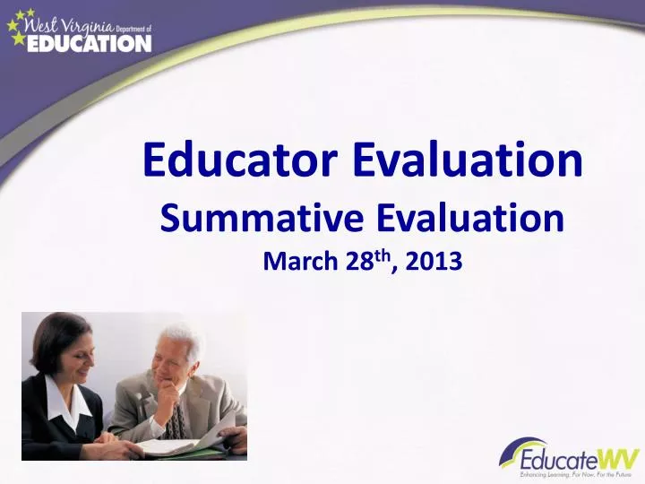 educator evaluation summative evaluation march 28 th 2013