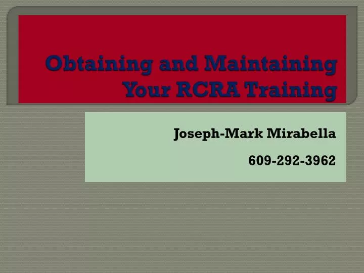 obtaining and maintaining your rcra training