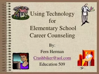 Using Technology for Elementary School Career Counseling