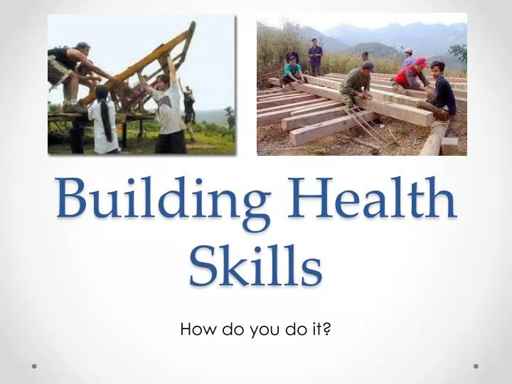 building health skills