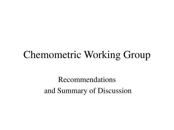 chemometric working group