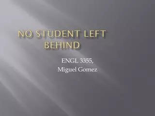 No student left behind