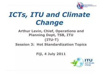 ICTs, ITU and Climate Change