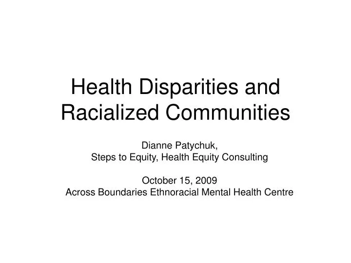 health disparities and racialized communities