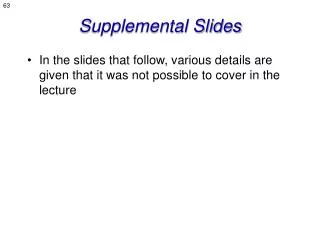 Supplemental Slides