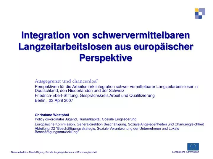 integration von schwervermittelbaren langzeitarbeitslosen aus europ ischer perspektive